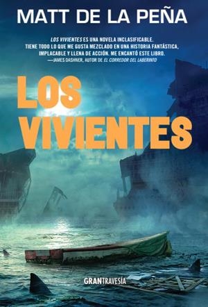 LOS VIVIENTES | 9788494411007 | DE LA PEÑA,MATT | Libreria Geli - Librería Online de Girona - Comprar libros en catalán y castellano