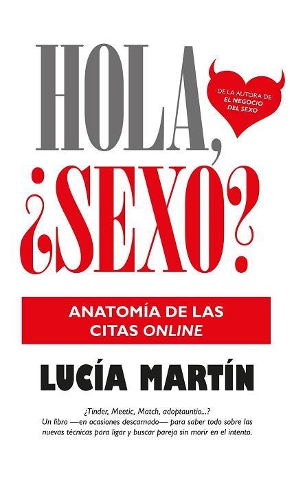 HOLA,SEXO?ANATOMIA DE LAS CITAS ONLINE | 9788416002375 | MARTIN,LUCIA | Llibreria Geli - Llibreria Online de Girona - Comprar llibres en català i castellà