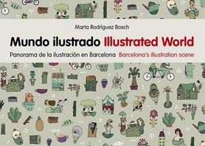 MUNDO ILUSTRADO | 9788425227806 | RODRÍGUEZ BOSCH,MARTA | Libreria Geli - Librería Online de Girona - Comprar libros en catalán y castellano
