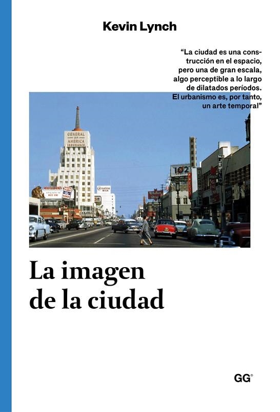 LA IMAGEN DE LA CIUDAD | 9788425228278 | LYNCH,KEVIN | Libreria Geli - Librería Online de Girona - Comprar libros en catalán y castellano