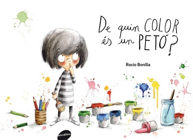 DE QUIN COLOR ÉS UN PETÓ? | 9788415975618 | BONILLA,ROCÍO | Libreria Geli - Librería Online de Girona - Comprar libros en catalán y castellano