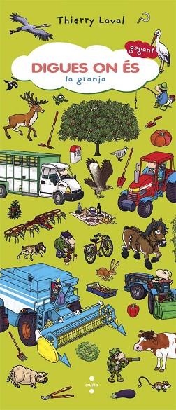 DIGUES ON ÉS.LA GRANJA | 9788466139595 | LAVAL,THIERRY | Libreria Geli - Librería Online de Girona - Comprar libros en catalán y castellano
