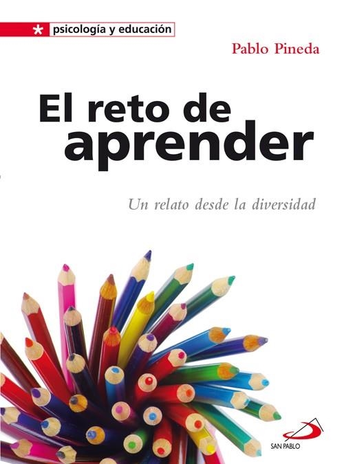 EL RETO DE APRENDER.UN RELATO DESDE LA DIVERSIDAD | 9788428540940 | PINEDA FERRER, PABLO | Llibreria Geli - Llibreria Online de Girona - Comprar llibres en català i castellà