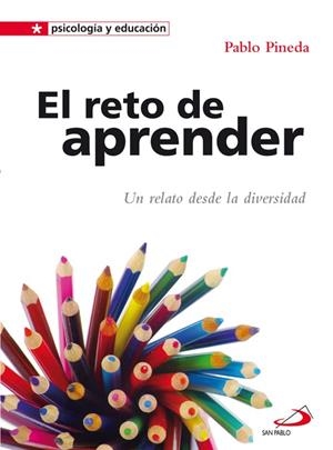 EL RETO DE APRENDER.UN RELATO DESDE LA DIVERSIDAD | 9788428540940 | PINEDA FERRER, PABLO | Llibreria Geli - Llibreria Online de Girona - Comprar llibres en català i castellà