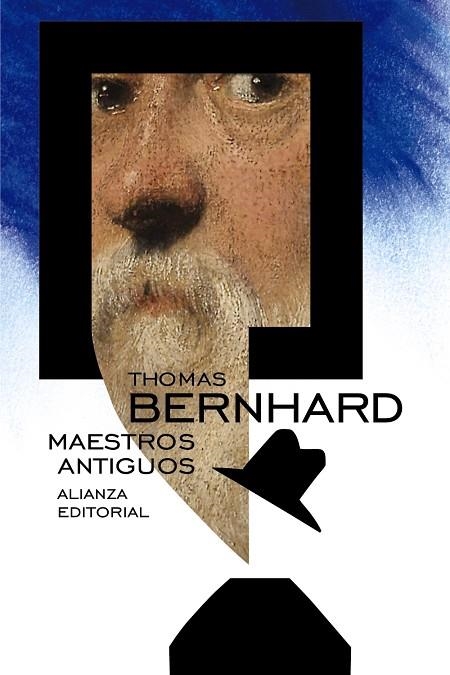 MAESTROS ANTIGUOS | 9788491040989 | BERNHARD,THOMAS | Llibreria Geli - Llibreria Online de Girona - Comprar llibres en català i castellà