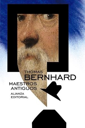 MAESTROS ANTIGUOS | 9788491040989 | BERNHARD,THOMAS | Libreria Geli - Librería Online de Girona - Comprar libros en catalán y castellano