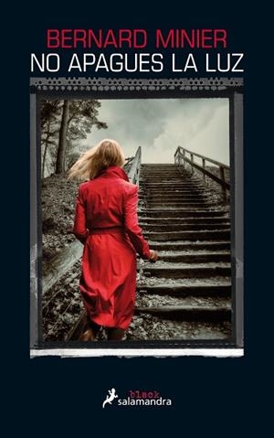 NO APAGUES LA LUZ | 9788416237074 | MINIER,BERNARD | Libreria Geli - Librería Online de Girona - Comprar libros en catalán y castellano