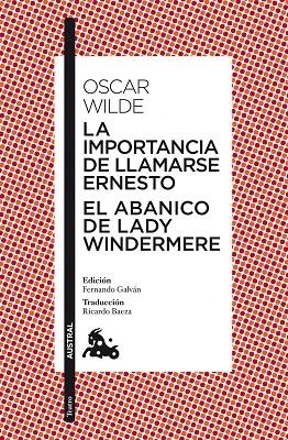 LA IMPORTANCIA DE LLAMARSE ERNESTO/EL ABANICO DE LADY WINDERMERE | 9788467037760 | WILDE,OSCAR | Llibreria Geli - Llibreria Online de Girona - Comprar llibres en català i castellà