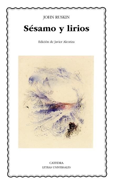 SÉSAMO Y LIRIOS | 9788437634500 | RUSKIN,JOHN | Libreria Geli - Librería Online de Girona - Comprar libros en catalán y castellano