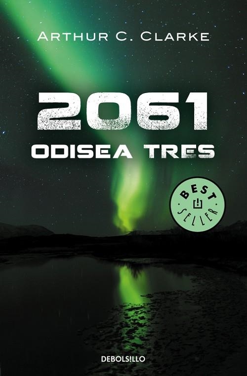 2061:ODISEA TRES | 9788497933636 | CLARKE,ARTHUR C. | Libreria Geli - Librería Online de Girona - Comprar libros en catalán y castellano