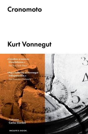 CRONOMOTO | 9788416420049 | VONNEGUT,KURT | Libreria Geli - Librería Online de Girona - Comprar libros en catalán y castellano