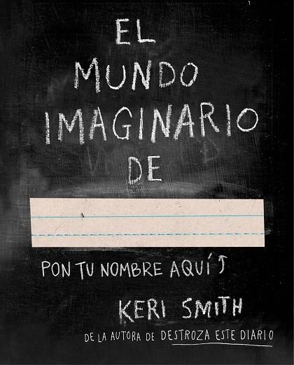 EL MUNDO IMAGINARIO DE | 9788449331589 | SMITH,KERI | Libreria Geli - Librería Online de Girona - Comprar libros en catalán y castellano