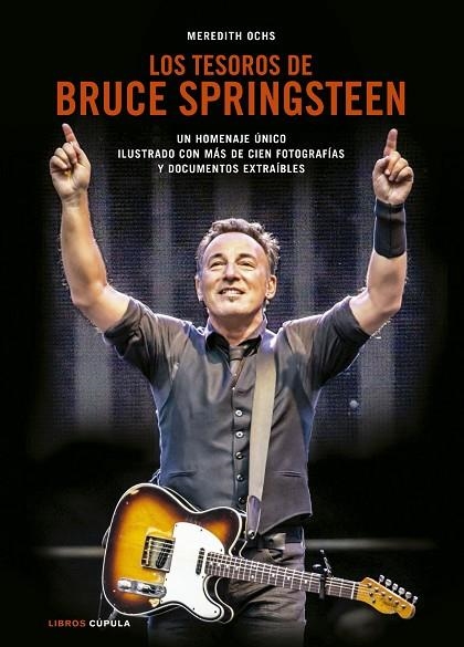 LOS TESOROS DE BRUCE SPRINGSTEEN | 9788448021436 | ÓCHS,MEREDITH | Libreria Geli - Librería Online de Girona - Comprar libros en catalán y castellano