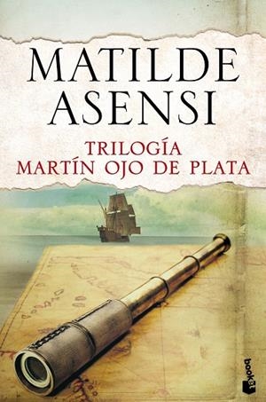TRILOGÍA MARTÍN OJO DE PLATA | 9788408144120 | ASENSI,MATILDE | Libreria Geli - Librería Online de Girona - Comprar libros en catalán y castellano