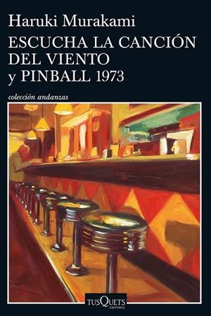 ESCUCHA LA CANCIÓN DEL VIENTO Y PINBALL 1973 | 9788490661734 | MURAKAMI,HARUKI | Libreria Geli - Librería Online de Girona - Comprar libros en catalán y castellano