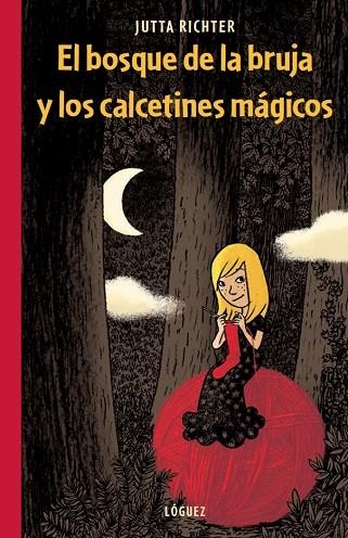 EL BOSQUE DE LA BRUJA Y LOS CALCETINES MÁGICOS | 9788496646810 | RICHTER,JUTTA | Libreria Geli - Librería Online de Girona - Comprar libros en catalán y castellano