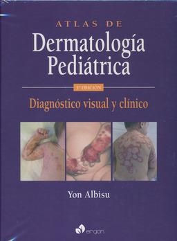 ATLAS DE DERMATOLOGÍA PEDIÁTRICA.DIAGNOSTICO VISUAL Y CLINICO(3ª EDICIÓN 2015) | 9788415950851 | ALBISU ANDRADE,YON | Llibreria Geli - Llibreria Online de Girona - Comprar llibres en català i castellà
