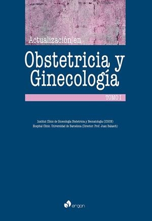 ACTUALIZACIÓN EN OBSTETRICIA Y GINECOLOGÍA(EDICION 2015) | 9788415950127 | INSTITUT CLÍNIC DE GINECOLOGÍA OBSTETRICIA Y NEONATOLOGÍA (ICGON) | Llibreria Geli - Llibreria Online de Girona - Comprar llibres en català i castellà
