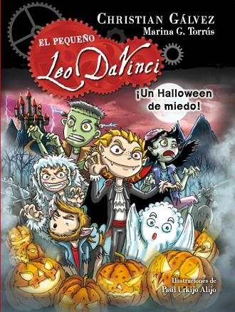 EL PEQUEÑO LEO DAVINCI-7.¡UN HALLOWEEN DE MIEDO! (TD) | 9788420488080 | GÁLVEZ,CHRISTIAN/URKIJO ALIJO,PAUL | Libreria Geli - Librería Online de Girona - Comprar libros en catalán y castellano