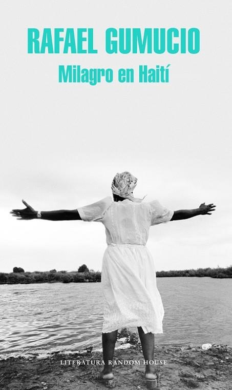 MILAGRO EN HAITÍ | 9788439730200 | GUMUCIO,RAFAEL | Libreria Geli - Librería Online de Girona - Comprar libros en catalán y castellano