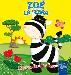 ZOÉ LA CEBRA (TD) | 9788408044505 | YOYO | Libreria Geli - Librería Online de Girona - Comprar libros en catalán y castellano