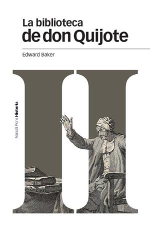 LA BIBLIOTECA DE DON QUIJOTE | 9788415963707 | BAKER,EDWARD | Libreria Geli - Librería Online de Girona - Comprar libros en catalán y castellano