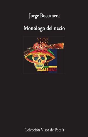 MONÓLOGO DEL NECIO | 9788498959246 | BOCCANERA,JORGE | Libreria Geli - Librería Online de Girona - Comprar libros en catalán y castellano