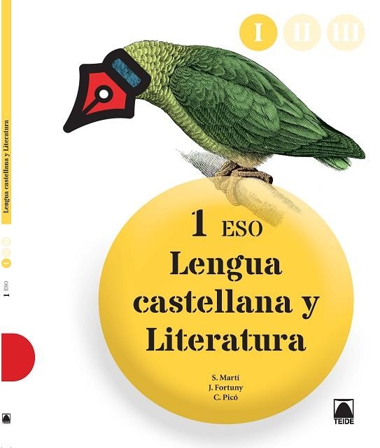 LENGUA CASTELLANA Y LITERATURA-1(ESO EDICIO 2015) | 9788430790517 | FORTUNY GINÉ,JOAN BAPTISTA/MARTÍ,SALVADOR/PICO,CARME | Libreria Geli - Librería Online de Girona - Comprar libros en catalán y castellano