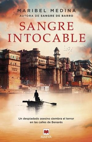 SANGRE INTOCABLE | 9788416363506 | MEDINA,MARIBEL | Libreria Geli - Librería Online de Girona - Comprar libros en catalán y castellano