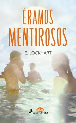 ÉRAMOS MENTIROSOS | 9788416555000 | LOCKHART,E. | Libreria Geli - Librería Online de Girona - Comprar libros en catalán y castellano
