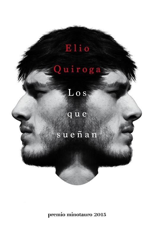 LOS QUE SUEÑAN (TD) | 9788445002797 | QUIROGA,ELIO | Libreria Geli - Librería Online de Girona - Comprar libros en catalán y castellano