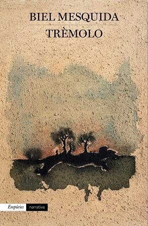 TRÈMOLO | 9788416367252 | MESQUIDA,BIEL | Llibreria Geli - Llibreria Online de Girona - Comprar llibres en català i castellà