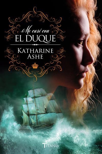 ME CASÉ CON EL DUQUE | 9788492916986 | ASHE,KATHARINE | Libreria Geli - Librería Online de Girona - Comprar libros en catalán y castellano