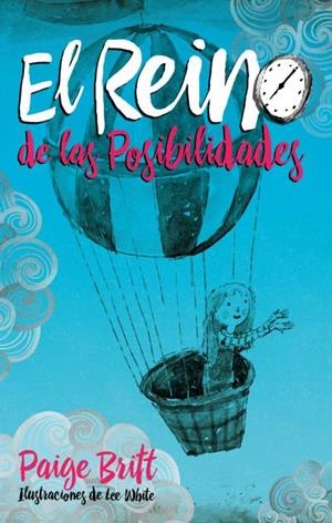 EL REINO DE LAS POSIBILIDADES | 9788496886452 | PAIGE,BRITT | Libreria Geli - Librería Online de Girona - Comprar libros en catalán y castellano