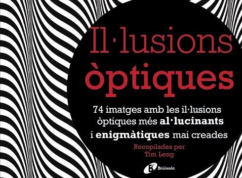 IL·LUSIONS ÒPTIQUES (TD) | 9788499066295 | LENG,TIM | Llibreria Geli - Llibreria Online de Girona - Comprar llibres en català i castellà