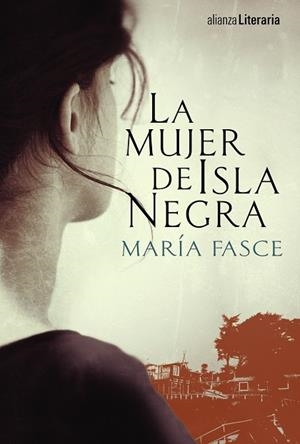 LA MUJER DE ISLA NEGRA | 9788491041412 | FASCE,MARÍA | Libreria Geli - Librería Online de Girona - Comprar libros en catalán y castellano