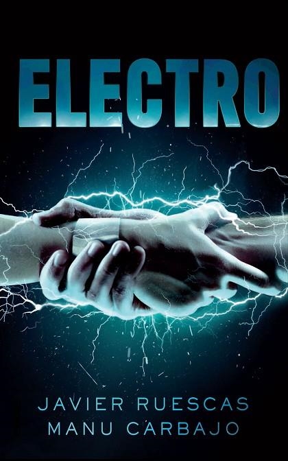 ELECTRO-1 | 9788468316291 | RUESCAS,JAVIER/CARBAJO,MANU | Libreria Geli - Librería Online de Girona - Comprar libros en catalán y castellano