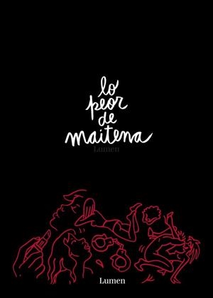 LO PEOR DE MAITENA | 9789500751544 | MAITENA | Libreria Geli - Librería Online de Girona - Comprar libros en catalán y castellano