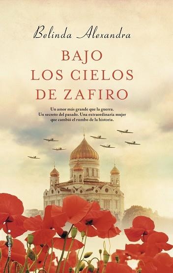 BAJO LOS CIELOS DE ZAFIRO | 9788499189543 | ALEXANDRA,BELINDA | Libreria Geli - Librería Online de Girona - Comprar libros en catalán y castellano