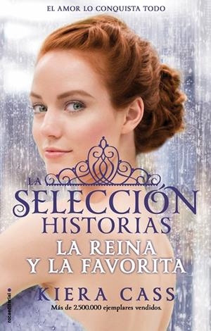 LA REINA Y LA FAVORITA(SELECCIÓN HISTORIAS-2) | 9788416306411 | CASS,KIERA | Libreria Geli - Librería Online de Girona - Comprar libros en catalán y castellano