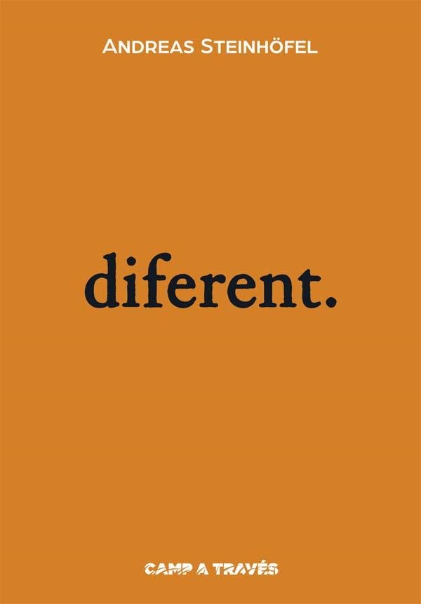 DIFERENT | 9788466139625 | STEINHÖFEL,ANDREAS | Libreria Geli - Librería Online de Girona - Comprar libros en catalán y castellano