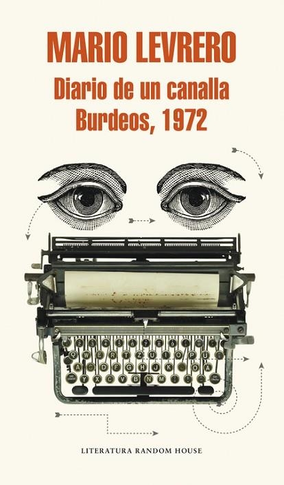 DIARIO DE UN CANALLA.BURDEOS, 1972 (MAPA DE LAS LENGUAS) | 9788439730934 | LEVRERO,MARIO | Libreria Geli - Librería Online de Girona - Comprar libros en catalán y castellano
