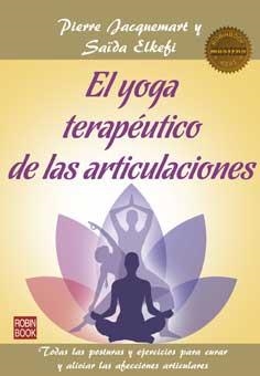 EL YOGA TERAPÉUTICO DE LAS ARTICULACIONES | 9788499173726 | JACQUEMART,PIERRE | Libreria Geli - Librería Online de Girona - Comprar libros en catalán y castellano