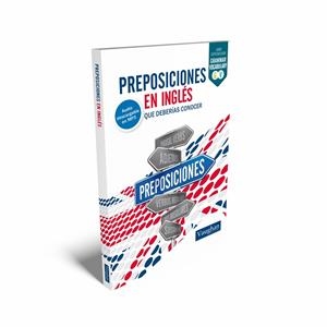 PREPOSICIONES EN INGLÉS QUE DEBERÍAS CONOCER  | 9788416094653 | A.A.V.V. | Llibreria Geli - Llibreria Online de Girona - Comprar llibres en català i castellà