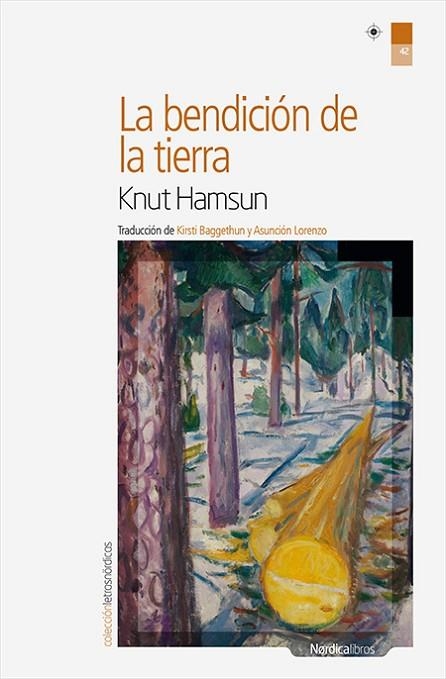 LA BENDICIÓN DE LA TIERRA | 9788416440238 | HAMSUN,KNUT | Libreria Geli - Librería Online de Girona - Comprar libros en catalán y castellano