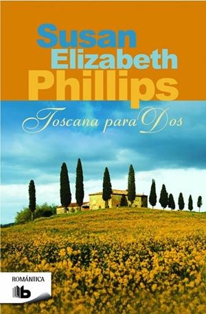 TOSCANA PARA DOS | 9788490701324 | PHILLIPS,SUSAN ELIZABETH | Libreria Geli - Librería Online de Girona - Comprar libros en catalán y castellano