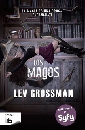 LOS MAGOS | 9788490701317 | GROSSMAN,LEV | Libreria Geli - Librería Online de Girona - Comprar libros en catalán y castellano