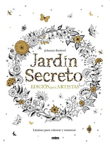 JARDÍN SECRETO.EDICIÓN PARA ARTISTAS.LÁMINAS PARA COLOREAR Y ENMARCAR | 9788415278979 | BASFORD,JOHANNA | Llibreria Geli - Llibreria Online de Girona - Comprar llibres en català i castellà