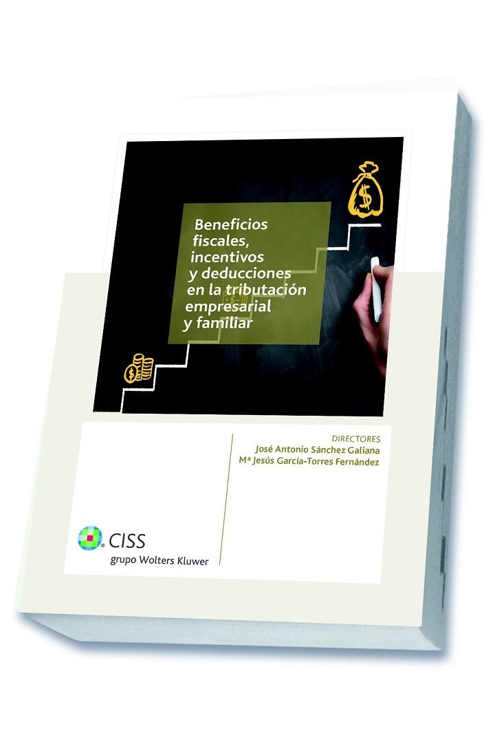 BENEFICIOS FISCALES,INCENTIVOS Y DEDUCCIONES EN LA TRIBUTACIÓN EMPRESARIAL Y FAMILIAR | 9788499545844 | A.A.D.D. | Libreria Geli - Librería Online de Girona - Comprar libros en catalán y castellano