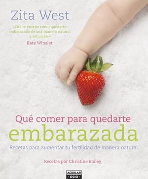QUÉ COMER PARA QUEDARTE EMBARAZADA | 9788403507760 | WEST,ZITA | Libreria Geli - Librería Online de Girona - Comprar libros en catalán y castellano